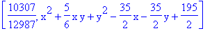 [10307/12987, x^2+5/6*x*y+y^2-35/2*x-35/2*y+195/2]